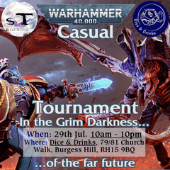 Warhammer 40k: Casual Tournament - 29th July